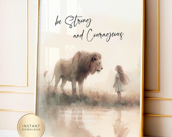 Be Strong and Courageous Joshua 1-9 Christian Wall Art Lion and Little Girl Wall Art Scripture Home Decor Jesus Watercolor Scripture Sketch