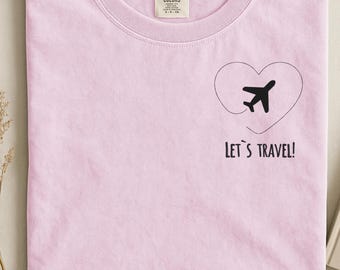 Custom Embroidered Lets Travel! Sweatshirt, Airplane Heart Travel tshirt, Cute Travel crewneck