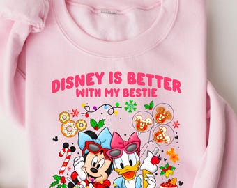 Disney Is Better With My Bestie Shirt, Disney Christmas Shirt