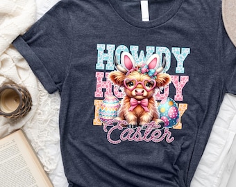 Howdy Easter Shirt - Cute Highland Cow Shirt - Easter Cows Shirt - Western Easter Shirt - Happy Easter Day Shirt - Cowgirl Easter Shirt