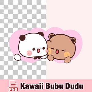 May include: A cute illustration of two cartoon bears, one white and one brown, embracing within a pink heart. The bears have smiling faces and are set against a pink background. The text "Kawaii Bubu Dudu" is at the bottom.