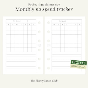 以下が含まれることがあります： ポケットサイズのプランナー用の印刷可能な毎月の支出トラッカー。トラッカーには、曜日がM、T、W、T、F、S、Sとラベル付けされたグリッドがあります。テキスト「No Spend」はトラッカーの上部にあります。テキスト「DIGITAL DOWNLOAD」はページの下部にある緑色のボックス内にあります。