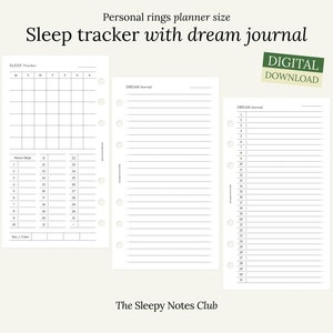 May include: Printable digital download of a sleep tracker and dream journal for personal size ring planners. The sleep tracker has a weekly grid and a section for hours of sleep. The dream journal has lined pages for writing.