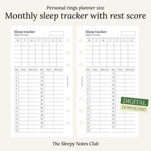 May include: Black and white printable monthly sleep tracker with rest score. The tracker is designed for personal rings planners. The tracker has columns for day, hours, and rest score. The text "Sleep tracker" and "Registro de sueño" is at the top of the page. The text "Digital Download" is in a green box at the bottom right corner of the page. The text "The Sleepy Notes Club" is at the bottom center of the page.