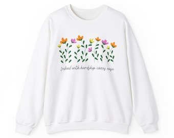 With hardship comes ease, Muslim sweatshirt, Islamic sweatshirt, Muslim gift, Islamic gift, Muslim clothing, Muslim wear, Muslim streetwear