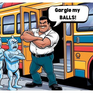 Busfahrer v. ICE „Gargle My Balls“ Lustiges Design | Politische Karikatur, Anti-ICE Humor, Satire über Einwanderungsrechte, Pro-Immigrier Merch