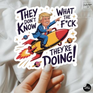 Pegatina de Trump, divertida, no conocen a Trump, Donald Trump, pegatina de Maga, vinilo con humor político