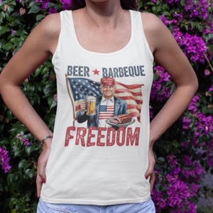 Trump Tank Top, Funny 4th of July Shirt, Donald Trump, Funny Patriotic Tank Top, 4th of July Beer BBQ Freedom Tank