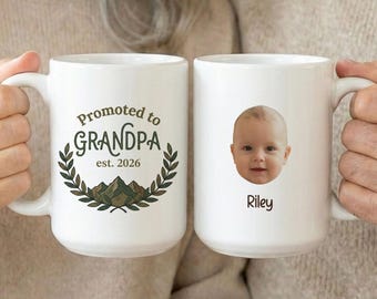 Custom Baby Face Mug, New Grandpa Promoted to Grandpa Mug, Father’s Day Gift, Pregnancy Announcement Grandpa Gift, First Time Grandpa Gift