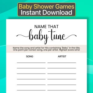 May include: Printable baby shower game card with the title "Name That Baby Tune". The card has instructions to name the song and artist for hits containing "Baby" in the title. There are blank lines for players to write their answers.