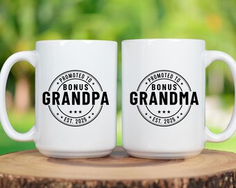 Bonus Grandparents Mug Personalized Promoted to Bonus Grandma Grandpa Mug for Bonus Grandparent Gift New Baby Gift For Bonus Grandpa Grandma