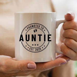 Promoted To Aunt Mug Promoted To Aunt Gift Promoted To Auntie Mug Baby Reveal Announcement For Auntie Pregnancy Announcement To Aunties