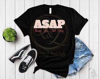 ASAP Always Stop And Pray Pink Daisies