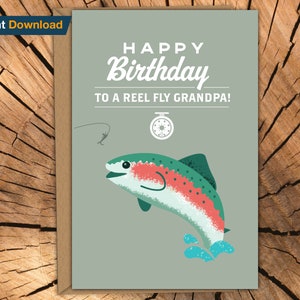 Tarjeta de cumpleaños imprimible para abuelo - Reel Fly Grandpa, pesca, trucha, pez, divertido, pesca con mosca, aire libre,