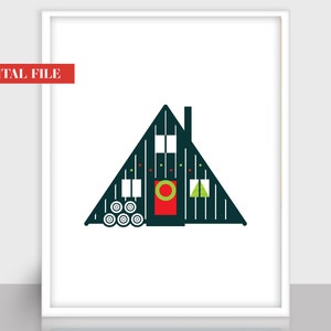 printable cabin art / cabin decor / a-frame decor / a-frame wall art / cabin wall art / cabin wall decor / rental decor / a-frame poster