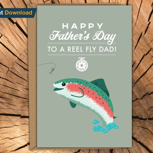 Father&#39;s Day printable card Reel Fly Dad Fishing Trout