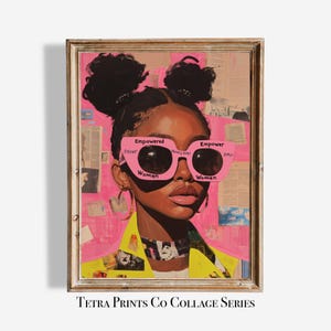 Könnte beinhalten: Ein digitales Gemälde einer jungen Frau mit rosa Sonnenbrille, auf deren Gläsern "Empowered Women" steht. Der Hintergrund ist eine Collage aus rosa und braunem Papier mit Text und Bildern.