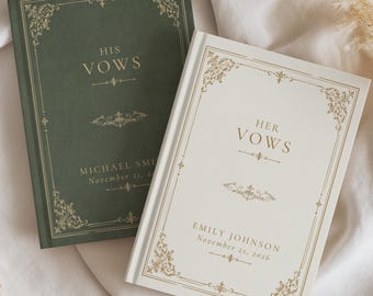 May include: Two hardcover vow books with gold foil detailing. One is dark green with the text HIS VOWS, MICHAEL SMITH, and November 21, 2026. The other is off-white with the text HER VOWS, EMILY JOHNSON, and November 21, 2026. Both feature ornate borders.