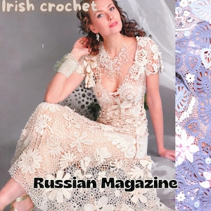 Russisches Magazin der Irischen Häkelarbeit - 555 - Irische Häkelanleitungen - Irische Spitzenblumen