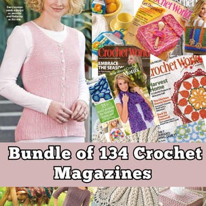 134 Crochet Magazines - Bundle - EN ENGLISH - Crochet magazines