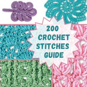 Illustrated Crochet Stitch Guide: 200+ Patterns (Digital Download)