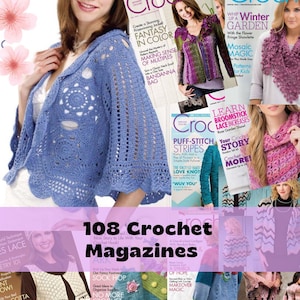 Puede incluir: Imagen de 108 revistas de ganchillo con varios patrones y proyectos. La imagen muestra a una mujer con un chal de ganchillo azul claro. Otras revistas muestran prendas y accesorios de ganchillo coloridos.