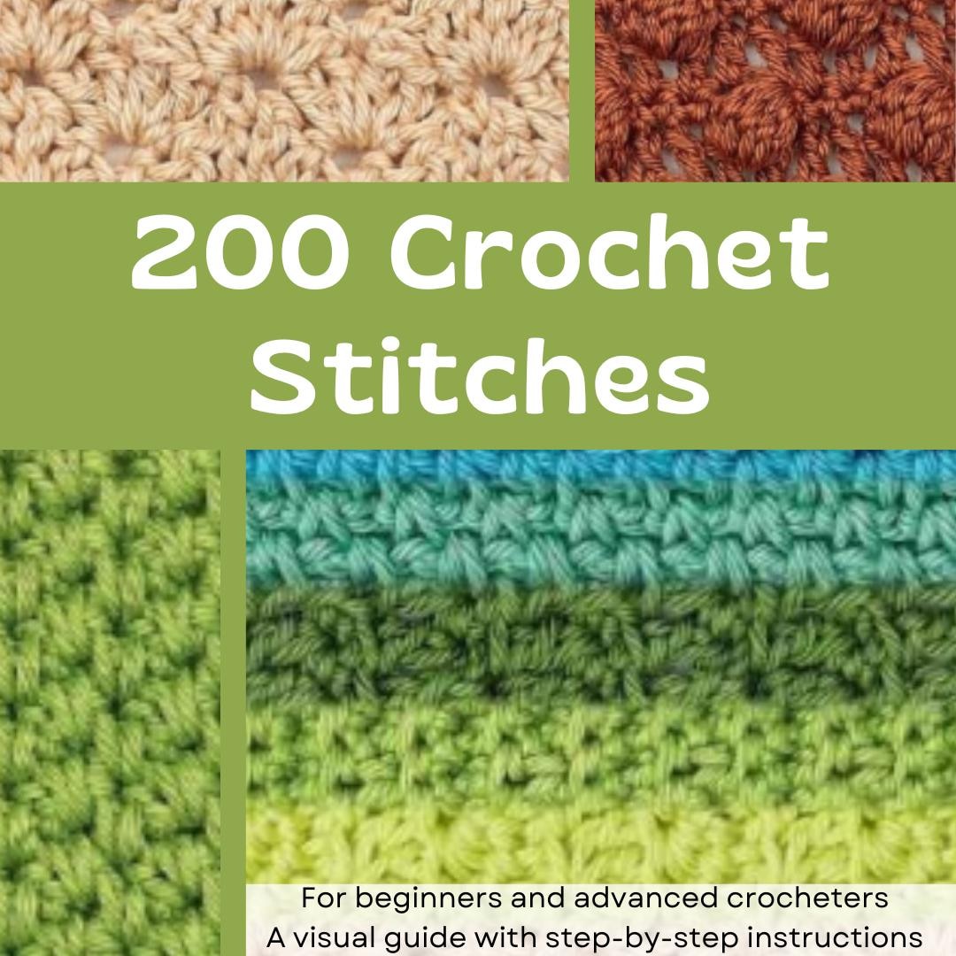 200 Crochet Stitches Guide: Step-by-step Instructions (PDF Book) - Etsy