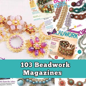 103 Beadwork Magazine Collection: Jewelry Patterns (Digital Download)