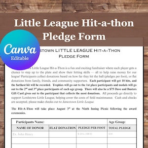 Puede incluir: Un formulario de promesa de Little League Hit-a-thon, con un logotipo de Canva. El formulario incluye secciones para los nombres de los participantes, donaciones fijas, promesa por pie y promesa total. El evento recauda fondos para la liga.