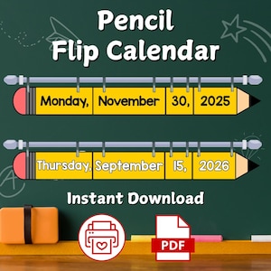 Flip the Pencil – Pencil Flip Calendar Printable | Classroom Decor | Monthly Calendar for Teachers & Homeschool | Fun Pencil-Shaped Calendar