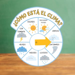 Cómo está el clima/ Weather Wheel Spanish/ Weather Learning Poster, Weather Circle Time, Kindergarten y School Activity.