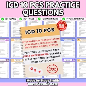 May include: A spiral-bound book titled "ICD 10 PCS" with the text "International Classification of Diseases, 10th Revision, Procedure Coding System." The book includes practice questions, is fully hyperlinked, and updated for 2026. The cover also states "100% Passing Rate."