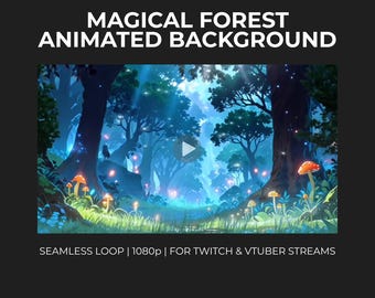 Magical Forest Animated Background: VTuber Stream Overlay (1080p Digital Download