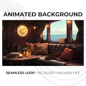 Op de afbeelding: Een geanimeerde achtergrondafbeelding met een gezellig interieur met een rond raam, een bank en uitzicht op zee. De tekst "ANIMATED BACKGROUND" staat bovenaan en "SEAMLESS LOOP | NO AUDIO | HD-MP4 FILE" onderaan.