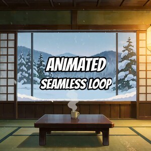 May include: A low wooden table sits on a tatami mat floor in a room with sliding doors. A small mug with rising steam is placed on the table. Through the large window, a snowy landscape with pine trees is visible. Text reads ANIMATED SEAMLESS LOOP.