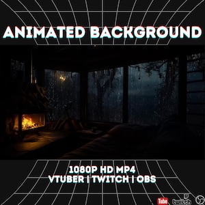Op de afbeelding: Een geanimeerde achtergrondafbeelding met de tekst "ANIMATED BACKGROUND" in wit met rode en blauwe accenten. De afbeelding toont een gezellige kamer met een open haard en een groot raam met uitzicht op een regenachtige scène. De tekst "1080P HD MP4 VTUBER | TWITCH | OBS" is ook aanwezig.
