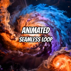 Könnte beinhalten: Eine digitale Grafik mit einem wirbelnden Nebel aus leuchtend orangefarbenen, tiefblauen und violetten Wolken vor einem dunklen Weltraumhintergrund. Der Text ANIMATED SEAMLESS LOOP steht in fetten weißen Großbuchstaben in der Bildmitte.