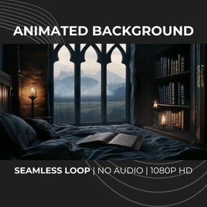 May include: An animated background featuring a cozy bedroom scene with a large window overlooking a misty mountain landscape. The bed is covered with a dark blue comforter, and an open book rests on it. The text "ANIMATED BACKGROUND" and "SEAMLESS LOOP | NO AUDIO | 1080P HD" are displayed.