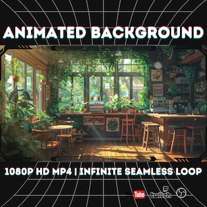 May include: An animated background featuring a cozy cafe interior filled with lush greenery and natural light. The scene includes wooden tables, bar stools, and a counter with various items. Text reads "ANIMATED BACKGROUND" and "1080P HD MP4 | INFINITE SEAMLESS LOOP".