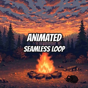 May include: A pixel art scene featuring a campfire burning in a forest at sunset with a small black cat resting nearby. The text ANIMATED SEAMLESS LOOP is centered in white letters with a black outline against the orange and purple sky.