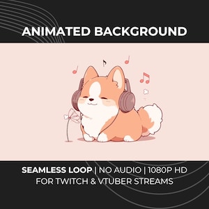 Puede incluir: Un fondo animado con un corgi de dibujos animados con auriculares y notas musicales. El fondo es de color rosa claro. El texto en la parte superior dice "ANIMATED BACKGROUND". El texto en la parte inferior dice "SEAMLESS LOOP | NO AUDIO | 1080P HD FOR TWITCH & VTUBER STREAMS".