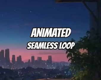 May include: A digital graphic featuring a twilight city skyline with a gradient sky transitioning from dark blue to pink. The text ANIMATED SEAMLESS LOOP is displayed in bold white letters with a black outline in the center of the image.