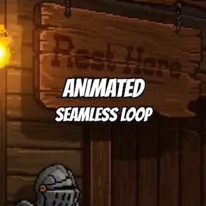 May include: A pixel art style wooden sign hanging by chains with the text Rest Here, ANIMATED, and SEAMLESS LOOP displayed in white and black lettering. Below the sign, a small grey knight helmet is visible against a dark wooden wall background.