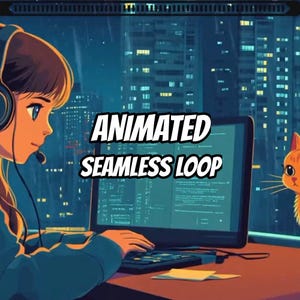 May include: An animated digital illustration featuring a person wearing headphones while using a laptop. The screen displays code, and the text "ANIMATED SEAMLESS LOOP" is overlaid in the center. An orange cat is visible on the right side.