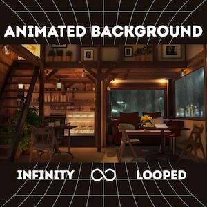 May include: An interior scene of a cozy cafe with the text "ANIMATED BACKGROUND" at the top. The cafe features wooden beams, a staircase, and a display case. The text "INFINITY LOOPED" is at the bottom, with a grid overlay.