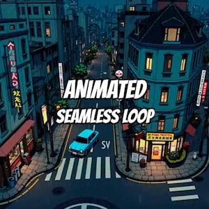 Lofi ナイトシティストリートアニメーション背景（Lofiと学習用） · 1080p MP4