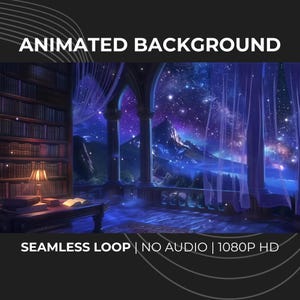Starry Library Animated Background Loop | 1080p Twitch YouTube OBS Fantasy Stream Overlay | Magical Book Room Cosmic View VTuber