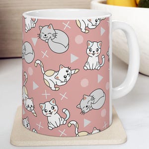 Kawaii Cat Mug, Cute Cat Mug, Cat Lover Gift, Crazy Cat Lady, Cat Dad, Cat Mom, Funny Cat Mug, Cat Coffee Mug, Cat Cup 11oz, 15oz