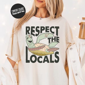 Respect the Locals Shirt Comfort Colors® Caretta Caretta Shirt Sea Life Tee Sea Animals Shirt Loggerhead Sea Turtle Shirt Respect the Locals