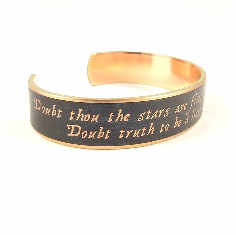 Hamlet Cuff Bracelet Shakespeare Quotes Book Lover Gift Doubt Thou The Stars Classic Literature Actress Gift Librarian Gift image 2